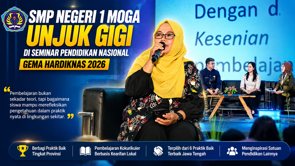 SMP Negeri 1 Moga Unjuk Gigi di Seminar Pendidikan Nasional Gema Hardiknas 2026