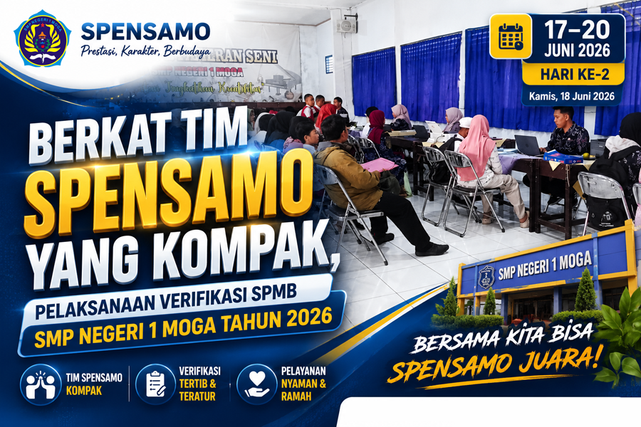 Berkat Tim SPENSAMO yang Kompak, Pelaksanaan Verifikasi SPMB SMP Negeri 1 Moga Tahun 2026 Berjalan Lancar